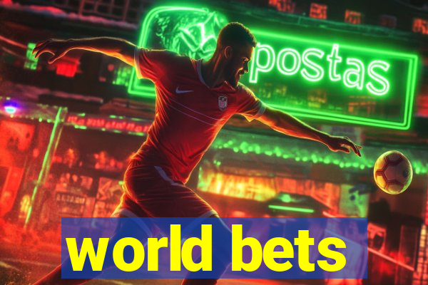 world bets